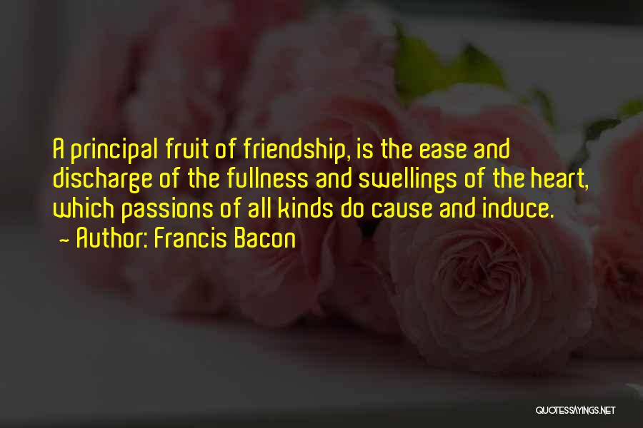 Heart And Friendship Quotes By Francis Bacon