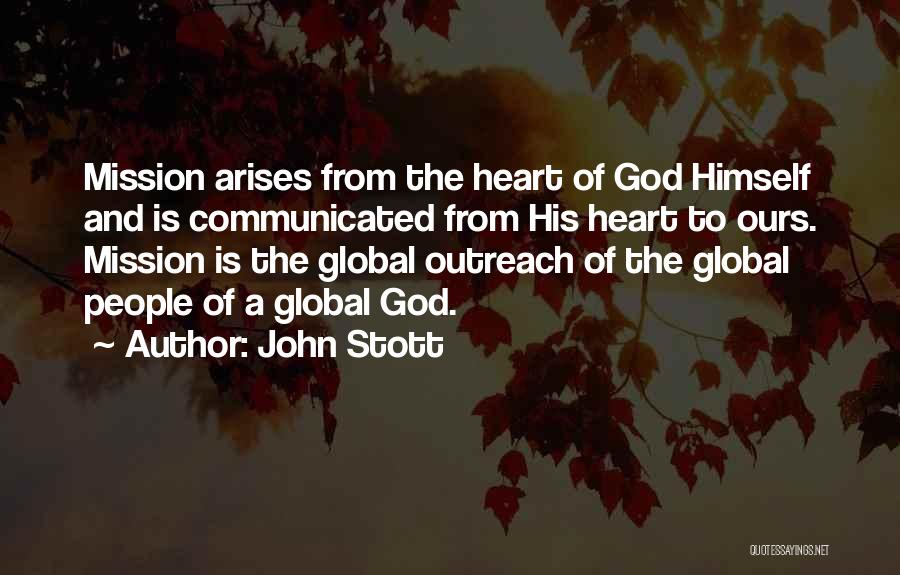 Heart And God Quotes By John Stott