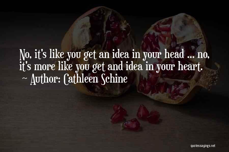 Heart And Head Quotes By Cathleen Schine