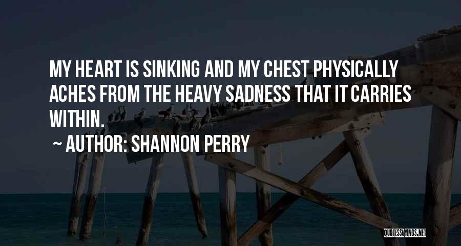 Heart And Health Quotes By Shannon Perry