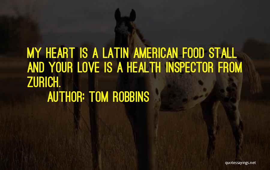 Heart And Health Quotes By Tom Robbins