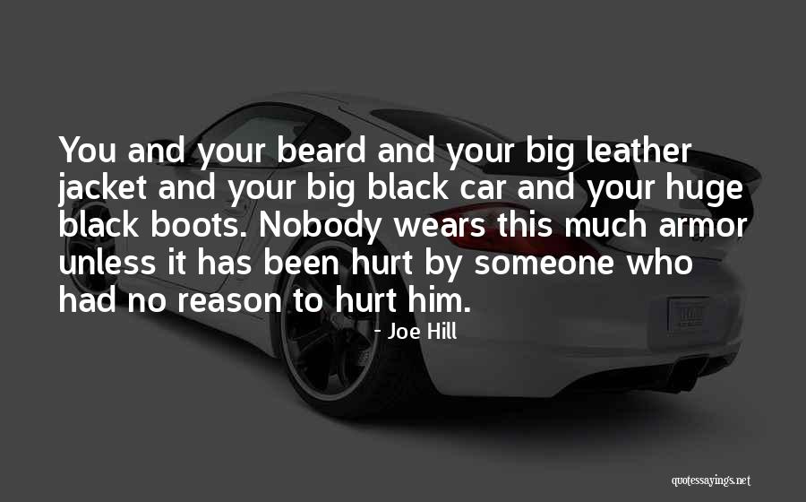 Heart And Hurt Quotes By Joe Hill Heart And Hurt Quotes By Joe Hill