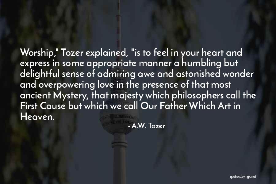 Heart And Love Quotes By A.W. Tozer