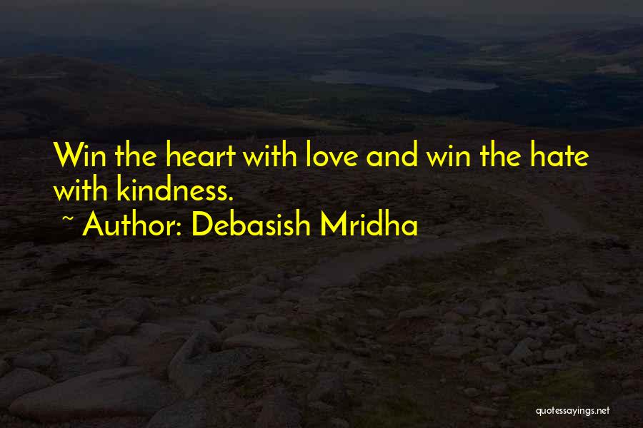 Heart And Love Quotes By Debasish Mridha