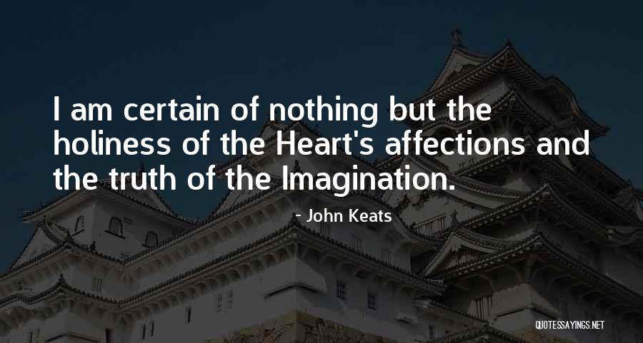 Heart And Love Quotes By John Keats