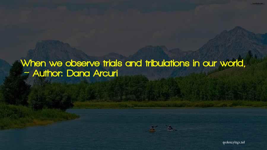 Heart And Mind Inspirational Quotes By Dana Arcuri Heart And Mind Inspirational Quotes By Dana Arcuri