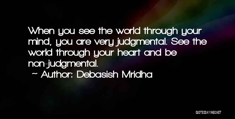 Heart And Mind Inspirational Quotes By Debasish Mridha