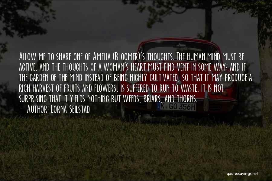 Heart And Mind Inspirational Quotes By Lorna Seilstad Heart And Mind Inspirational Quotes By Lorna Seilstad