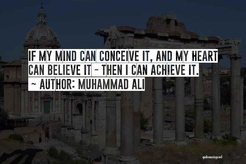 Heart And Mind Inspirational Quotes By Muhammad Ali