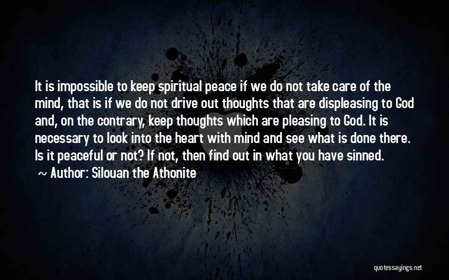 Heart And Mind Inspirational Quotes By Silouan The Athonite Heart And Mind Inspirational Quotes By Silouan The Athonite