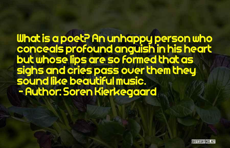 Heart And Music Quotes By Soren Kierkegaard