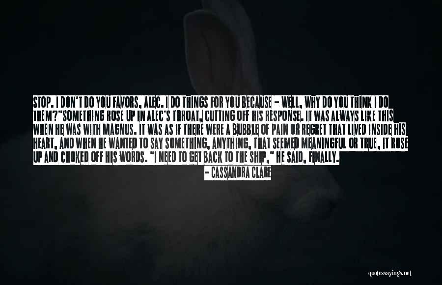 Heart And Pain Quotes By Cassandra Clare Heart And Pain Quotes By Cassandra Clare