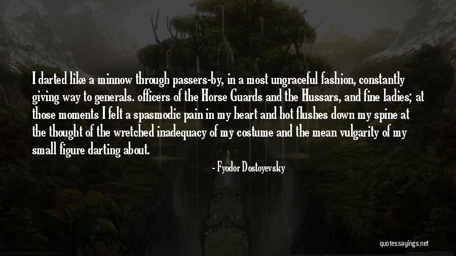 Heart And Pain Quotes By Fyodor Dostoyevsky