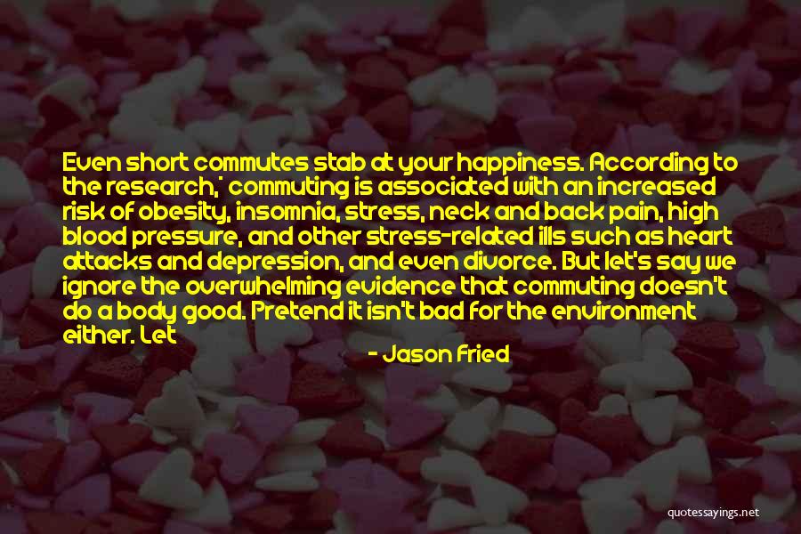 Heart And Pain Quotes By Jason Fried Heart And Pain Quotes By Jason Fried