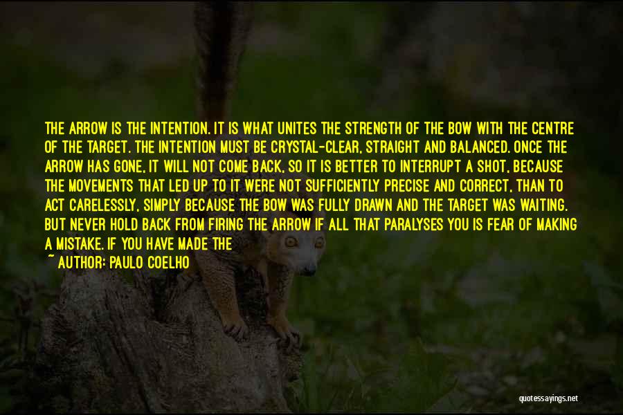 Heart And Strength Quotes By Paulo Coelho