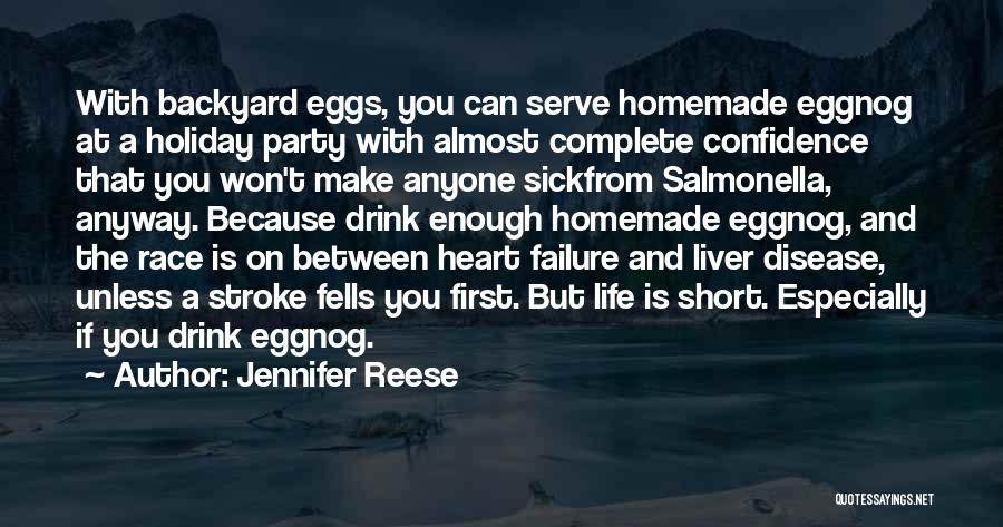 Heart And Stroke Quotes By Jennifer Reese