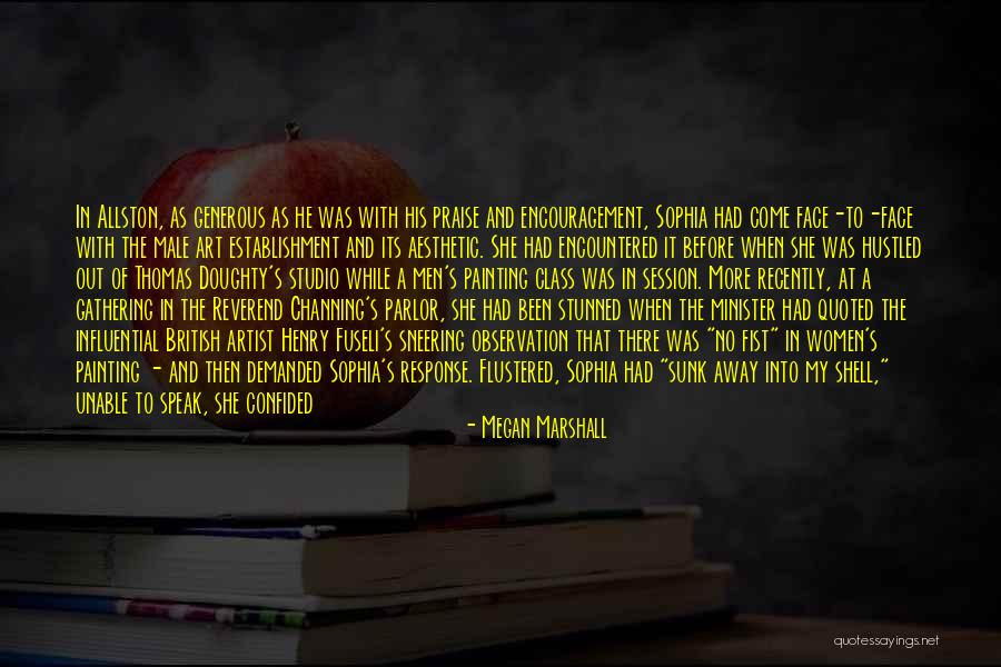 Heart And The Fist Quotes By Megan Marshall Heart And The Fist Quotes By Megan Marshall