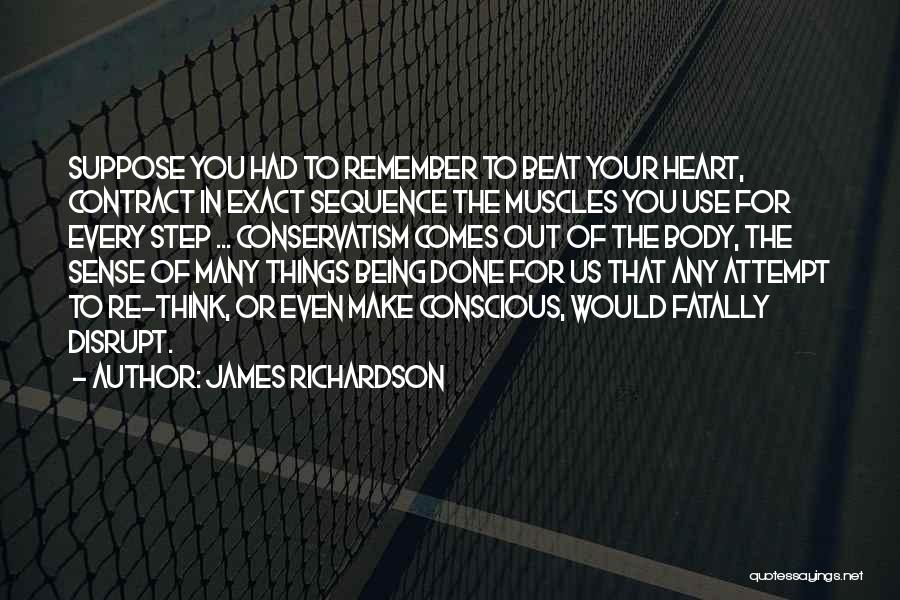 Heart Beat For You Quotes By James Richardson