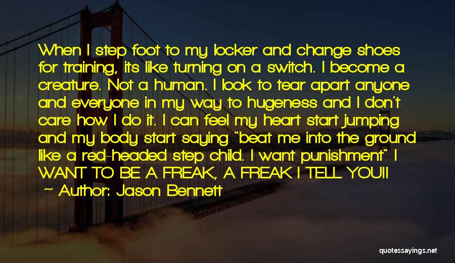 Heart Beat For You Quotes By Jason Bennett