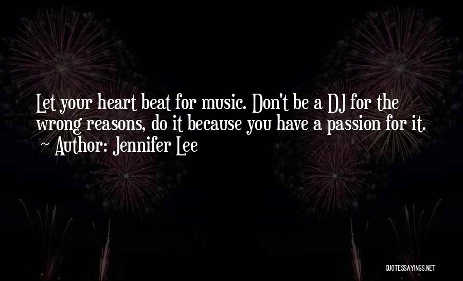 Heart Beat For You Quotes By Jennifer Lee