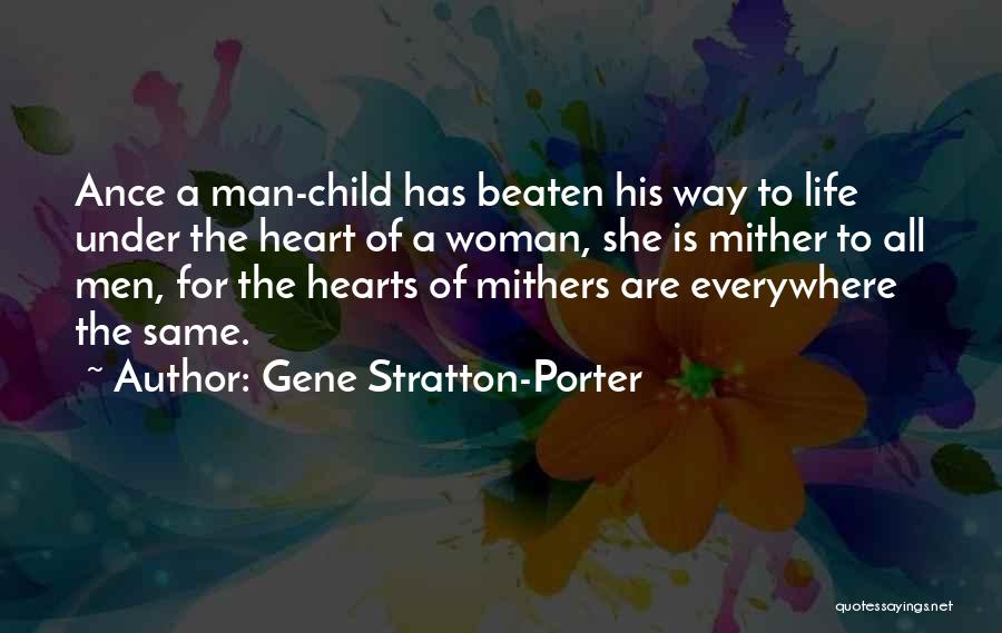 Heart Beaten Quotes By Gene Stratton-Porter