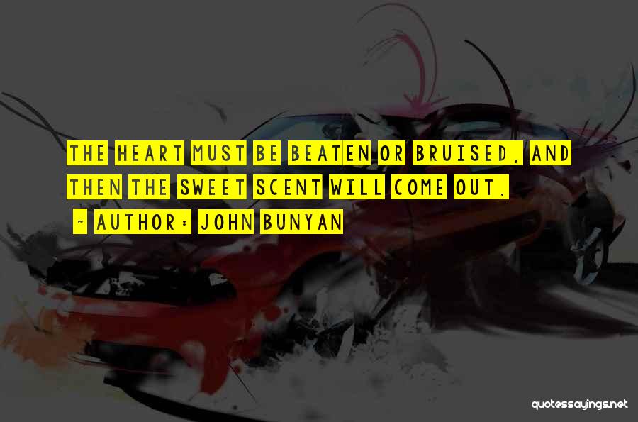 Heart Beaten Quotes By John Bunyan