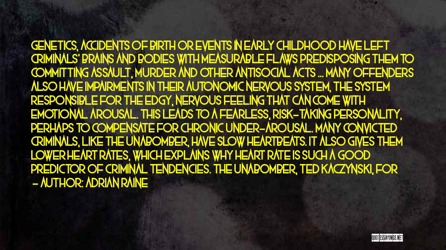 Heart Beats Quotes By Adrian Raine