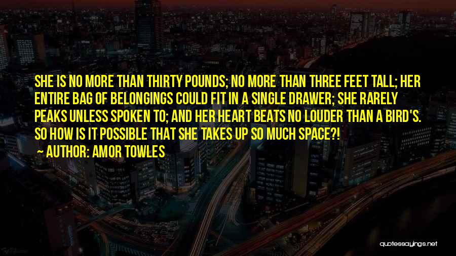 Heart Beats Quotes By Amor Towles