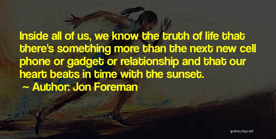 Heart Beats Quotes By Jon Foreman