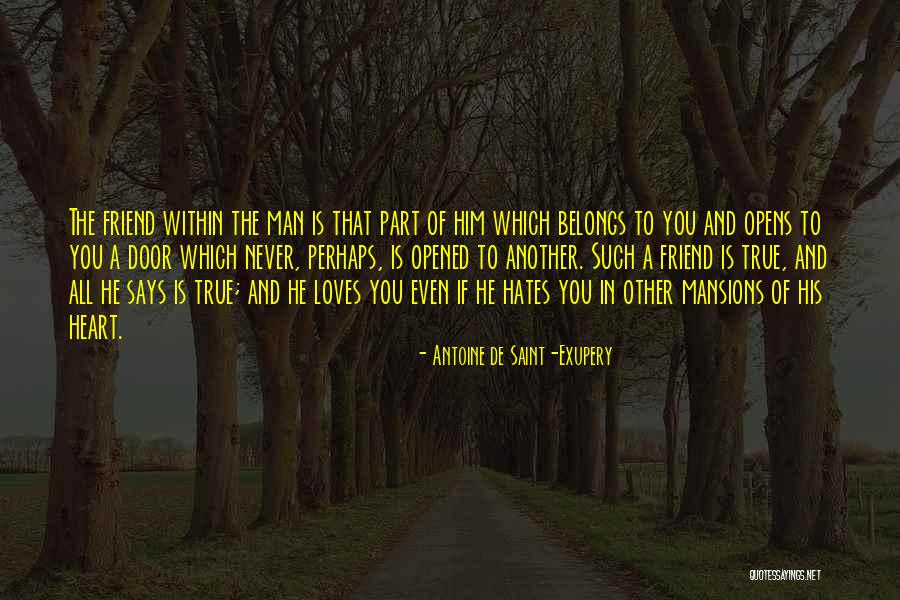 Heart Belongs Quotes By Antoine De Saint-Exupery