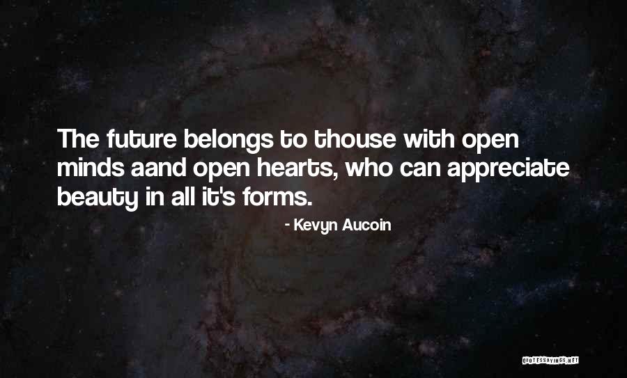 Heart Belongs Quotes By Kevyn Aucoin