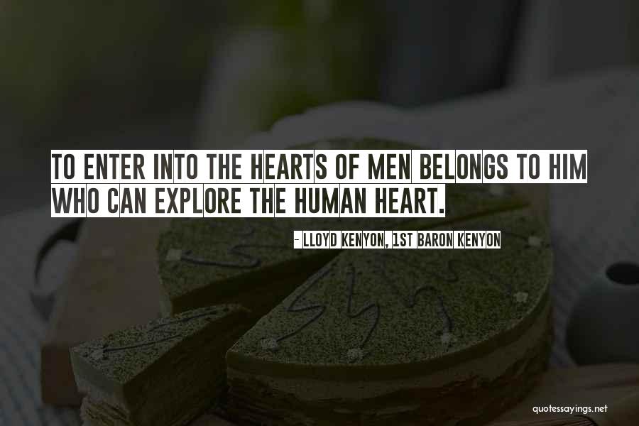 Heart Belongs Quotes By Lloyd Kenyon, 1st Baron Kenyon Heart Belongs Quotes By Lloyd Kenyon, 1st Baron Kenyon