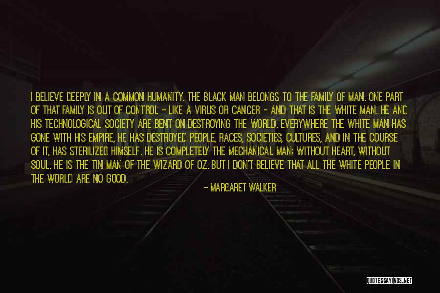 Heart Belongs Quotes By Margaret Walker Heart Belongs Quotes By Margaret Walker