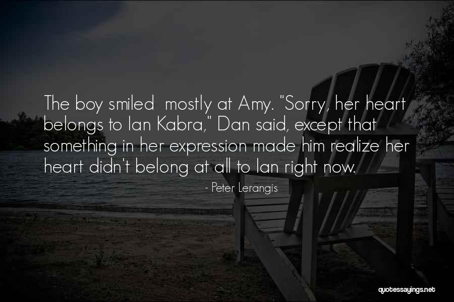 Heart Belongs Quotes By Peter Lerangis Heart Belongs Quotes By Peter Lerangis