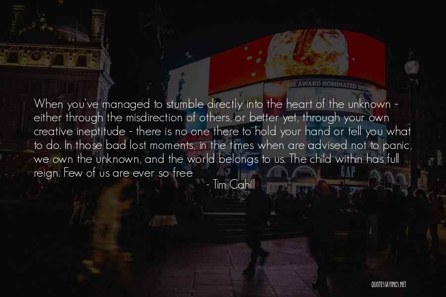 Heart Belongs Quotes By Tim Cahill