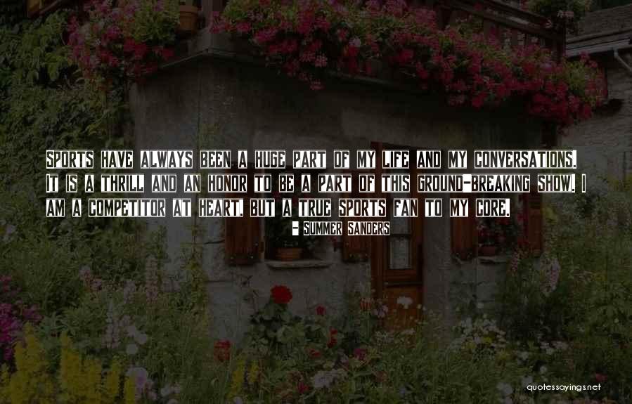 Heart Breaking Life Quotes By Summer Sanders Heart Breaking Life Quotes By Summer Sanders