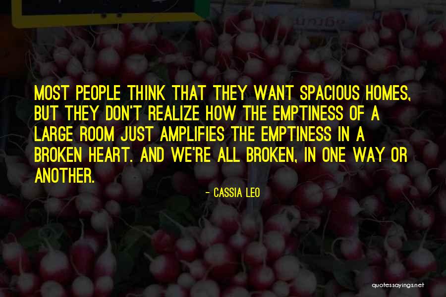 Heart Broken Heart Quotes By Cassia Leo Heart Broken Heart Quotes By Cassia Leo