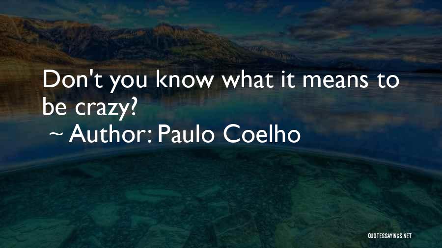 Heart Broken Tagalog Love Quotes By Paulo Coelho