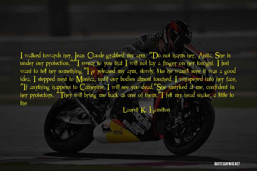 Heart Burn Quotes By Laurell K. Hamilton Heart Burn Quotes By Laurell K. Hamilton