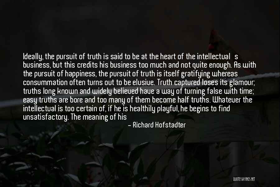 Heart Captured Quotes By Richard Hofstadter