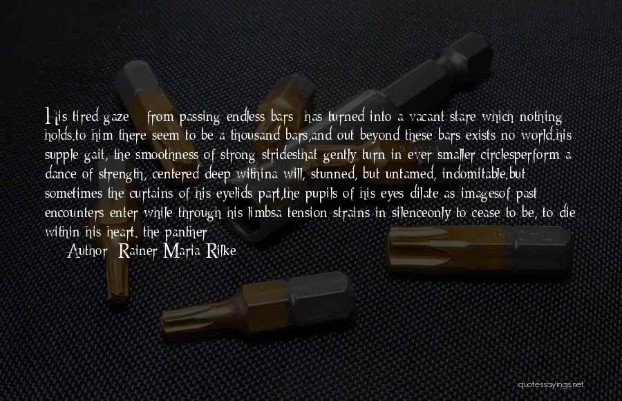 Heart Centered Quotes By Rainer Maria Rilke