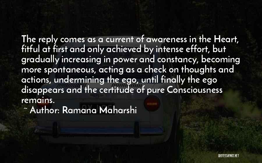Heart Check Up Quotes By Ramana Maharshi