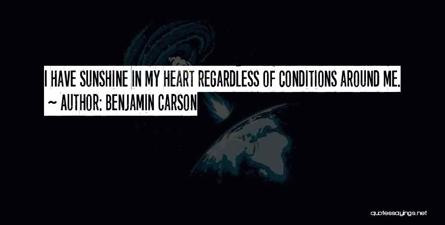 Heart Conditions Quotes By Benjamin Carson