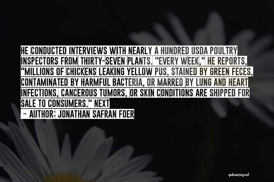 Heart Conditions Quotes By Jonathan Safran Foer