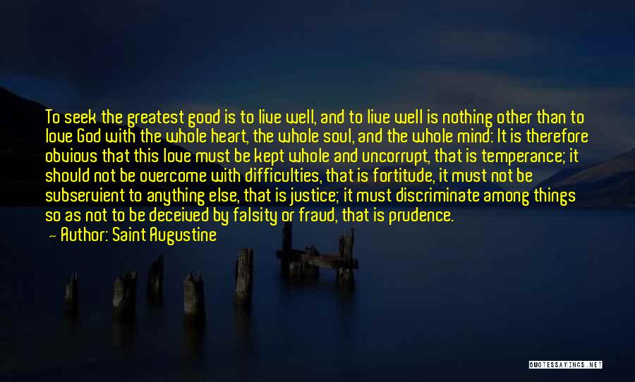 Heart Deceived Quotes By Saint Augustine