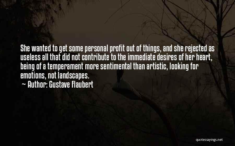 Heart Desire Love Quotes By Gustave Flaubert