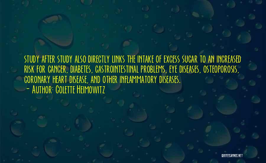 Heart Disease Quotes By Colette Heimowitz