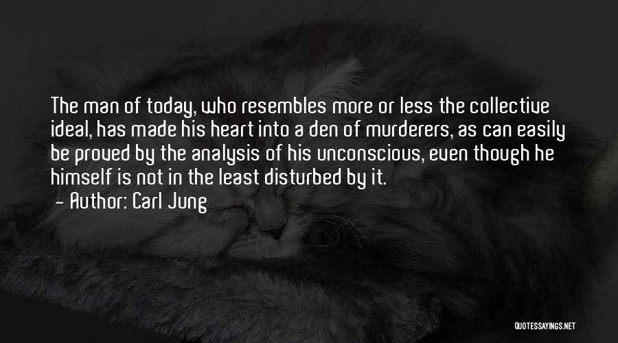 Heart Disturbed Quotes By Carl Jung