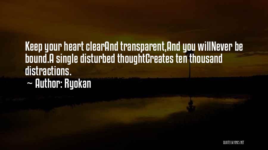 Heart Disturbed Quotes By Ryokan