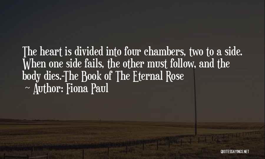 Heart Divided Quotes By Fiona Paul